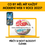 Přečtete si více ze článku Co by měl mít každý moderní web v roce 2025