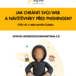 Přečtete si více ze článku Phishing, falešné stránky a bezpečnost webu: Na co si dát pozor a jak chránit své návštěvníky?