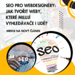 Přečtete si více ze článku SEO pro webdesignéry: Jak tvořit weby, které milují vyhledávače i lidé?